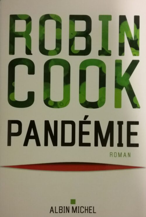 Pandémie Robin Cook