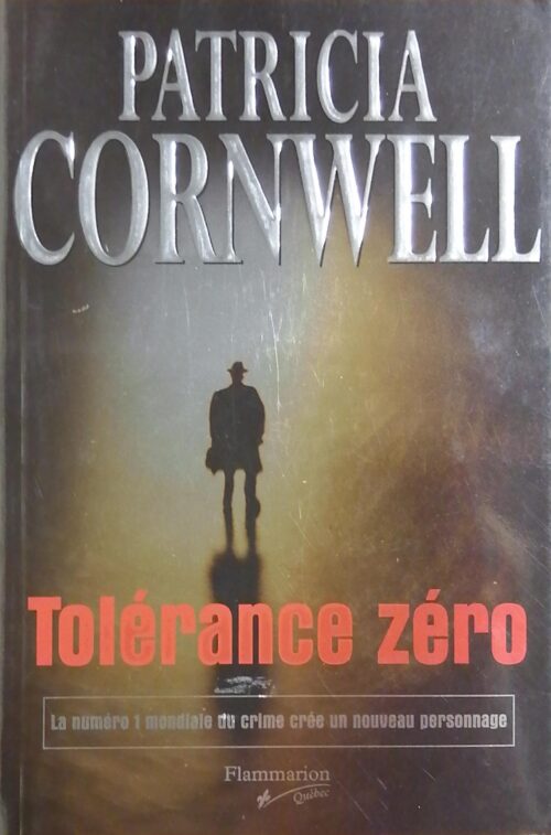 Tolérance zéro Patricia Cornwell