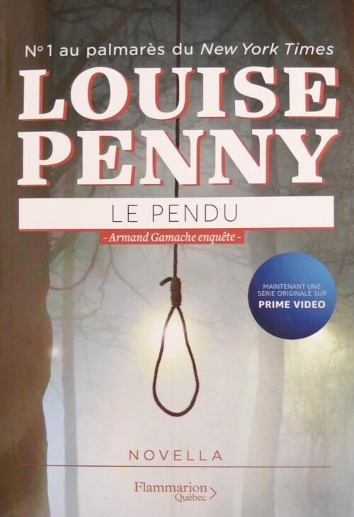 Le pendu Louise Penny