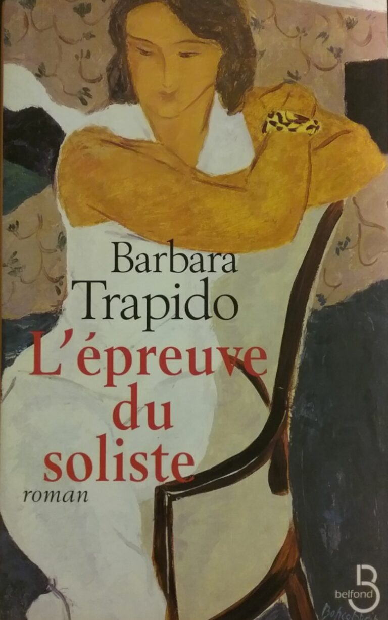 L'épreuve du soliste Barbara Trapido