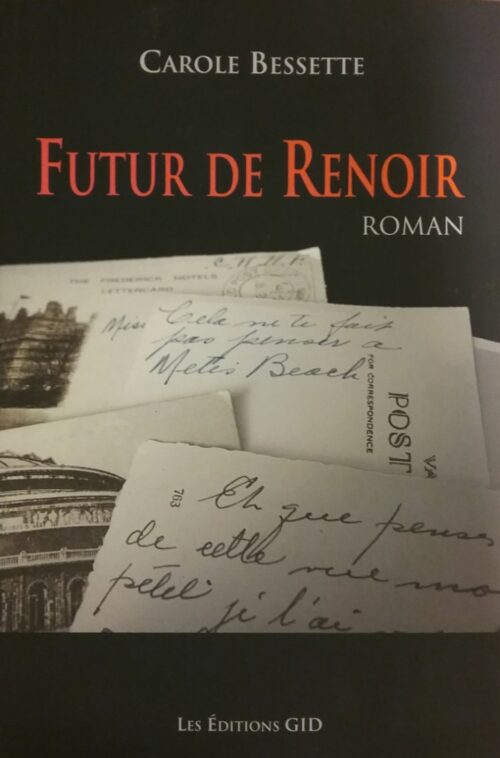 Futur de Renoir Carole Bessette