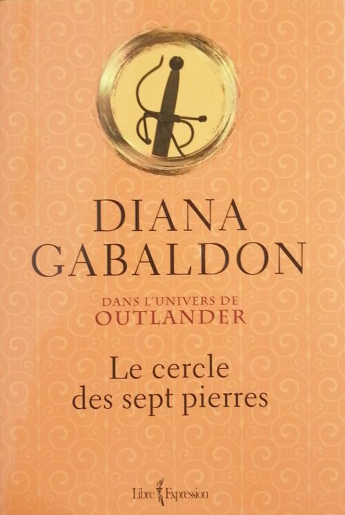 Outlander Hors série : Le cercle des sept pierres Diana Gabaldon
