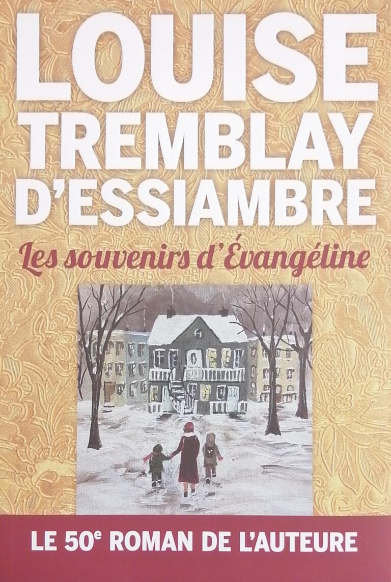 Mémoires d'un quartier Hors série : Les souvenirs d’Évangéline Louise Tremblay-d'Essiambre