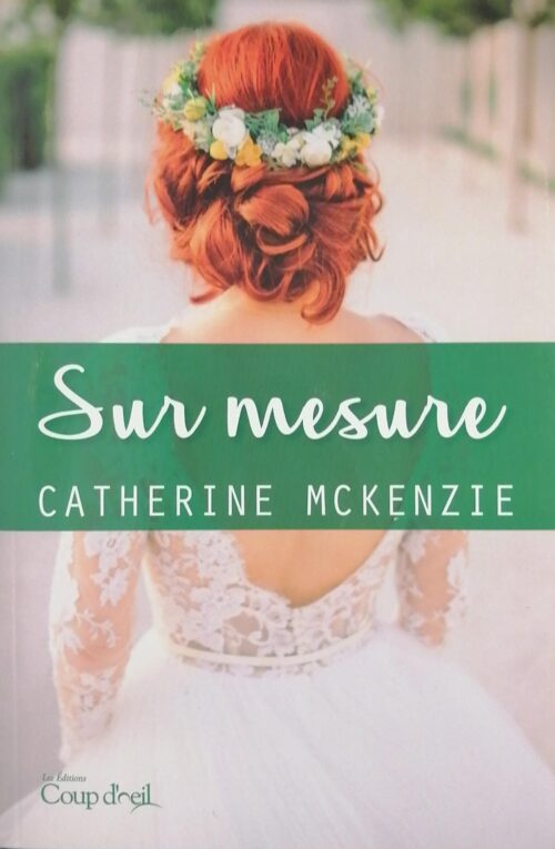 Sur mesure Catherine McKenzie