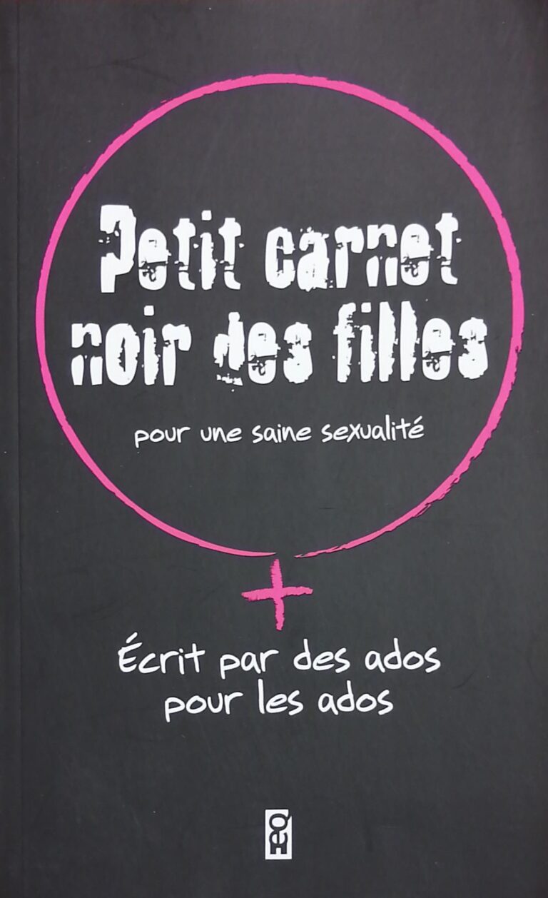 Petit carnet noir des filles pour une saine sexualité