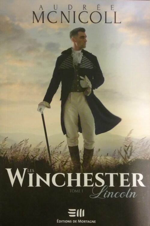 Les Winchester Tome 1 Lincoln Audrée McNicoll
