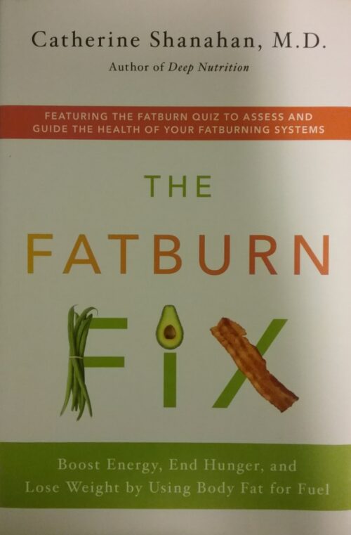 The Fatburn Fix Catherine Shanahan