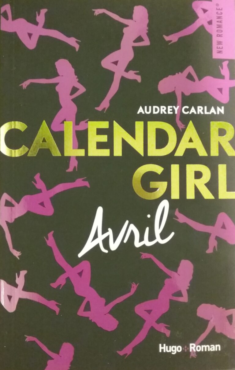 Calendar Girl Tome 4 avril Audrey Carlan