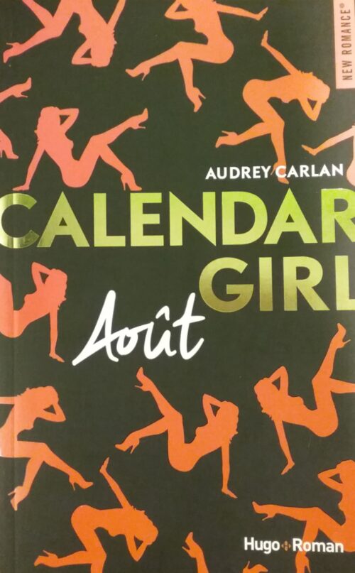 Calendar girl tome 8 août Audrey Carlan