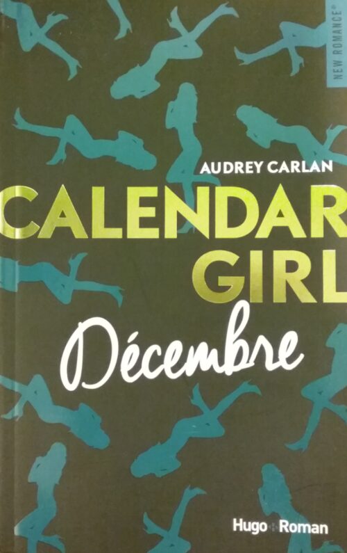 Calendar girl tome 12 décembre Audrey Carlan