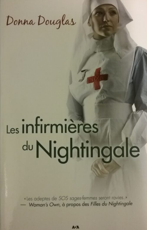 Nightingale Tome 3 les infirmières du Nightingale Donna Douglas