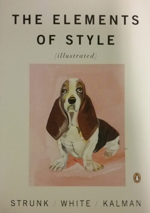The Elements of Style William Strunk Jr. E. B. White