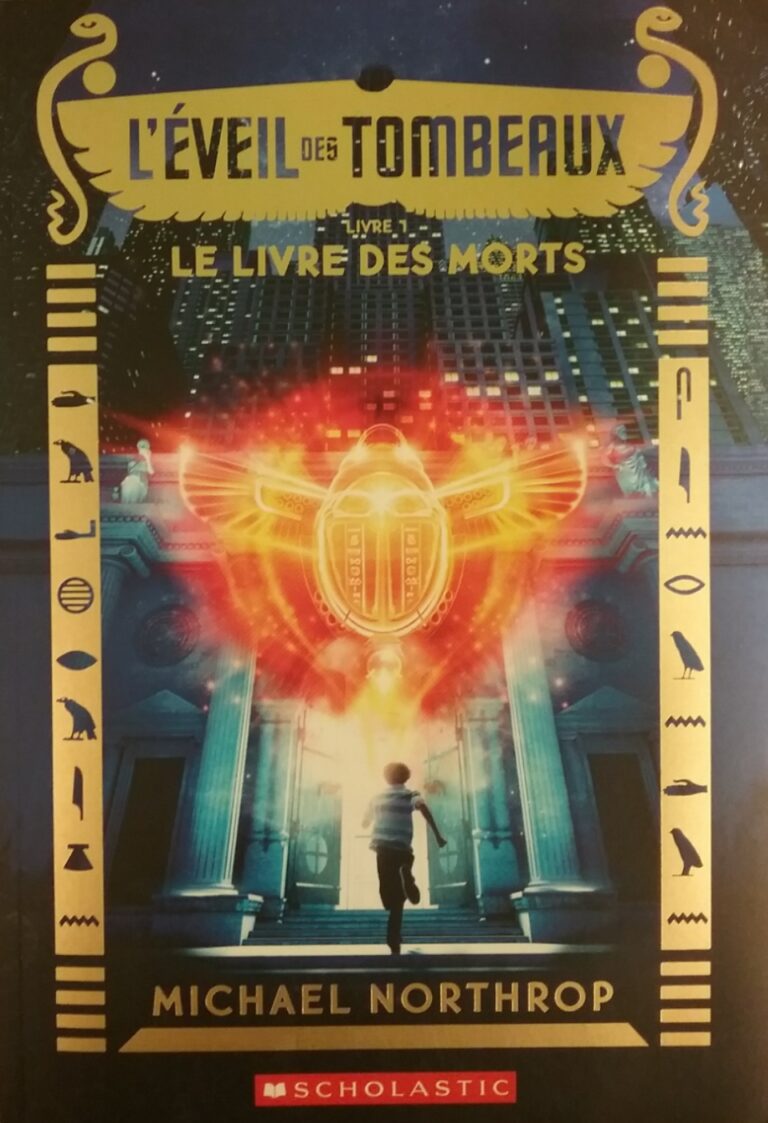 L’éveil des tombeaux tome 1 le livre des morts Michael Northrop