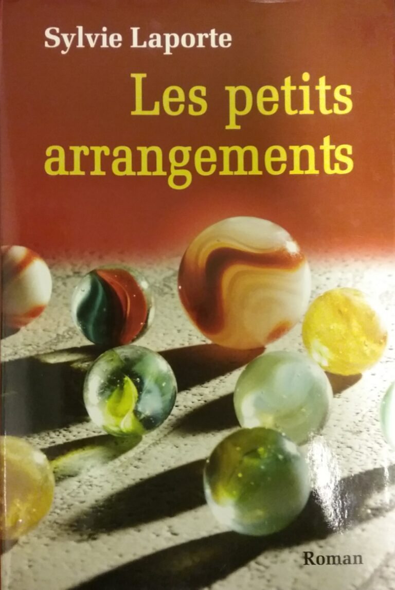 Les petits arrangements Sylvie Laporte