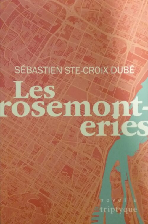 Les rosemonteries Sébastien Ste-Croix Dubé