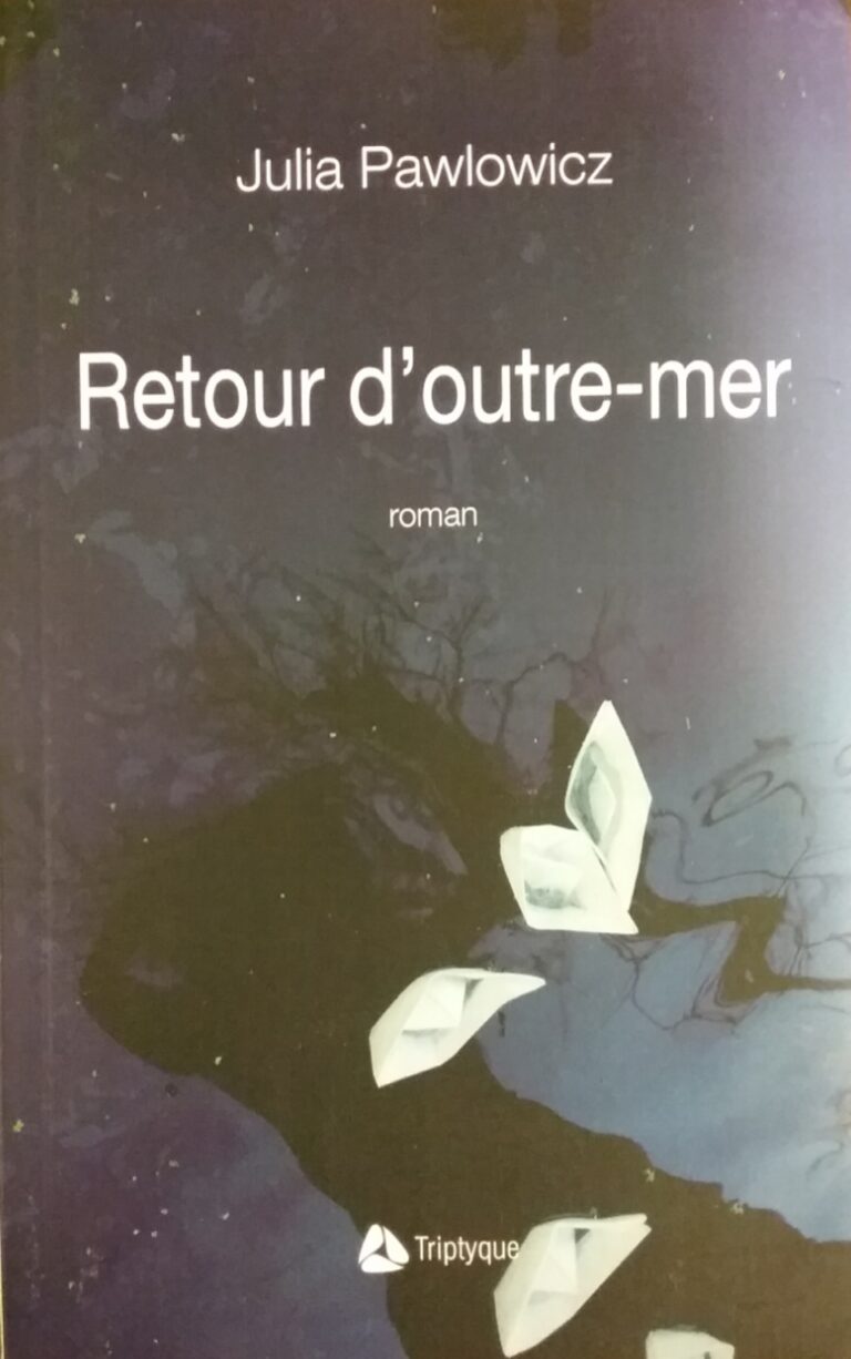 Retour d’outre-mer Julia Pawlowicz