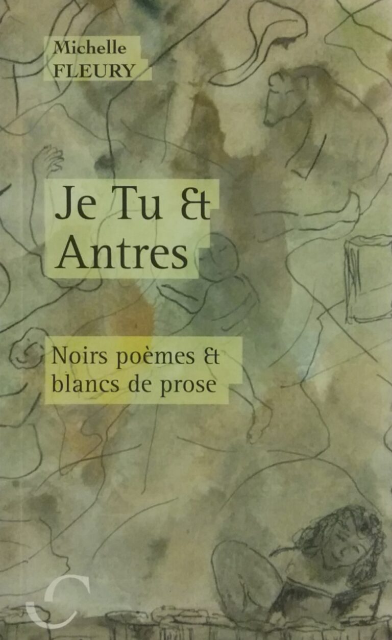 Je Tu et Antres noirs poèmes et blancs de prose