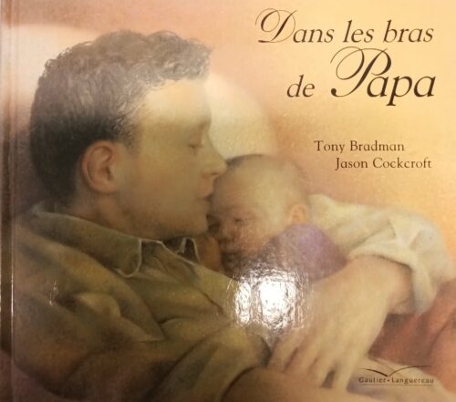 Dans les bras de papa Tony Bradman Jason Cockcroft