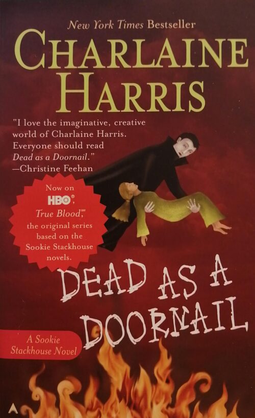 Sookie Stackhouse Book 5 : Dead as a Doornail Charlaine Harris