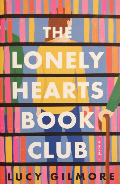 The Lonely Hearts Book Club Lucy Gilmore