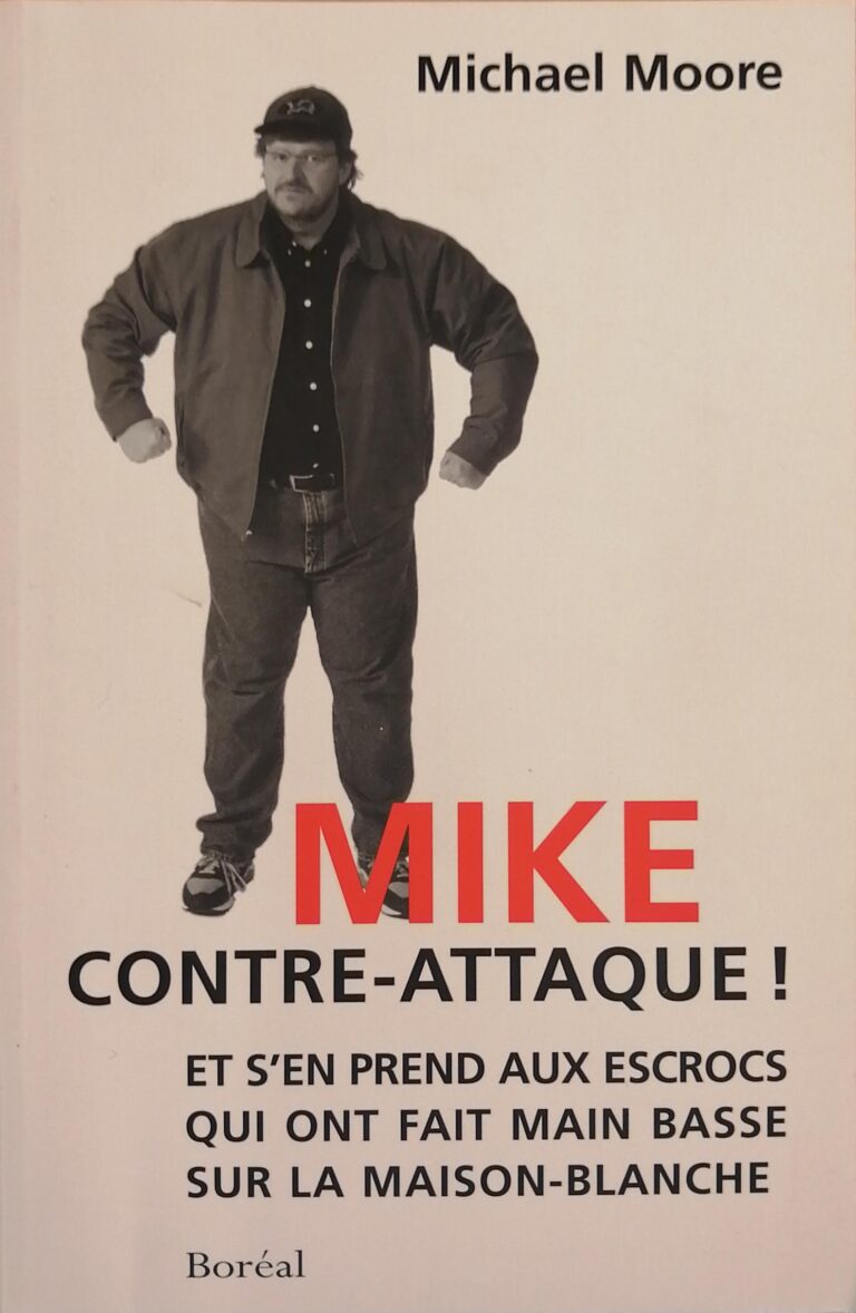 Mike contre-attaque ! Michael Moore