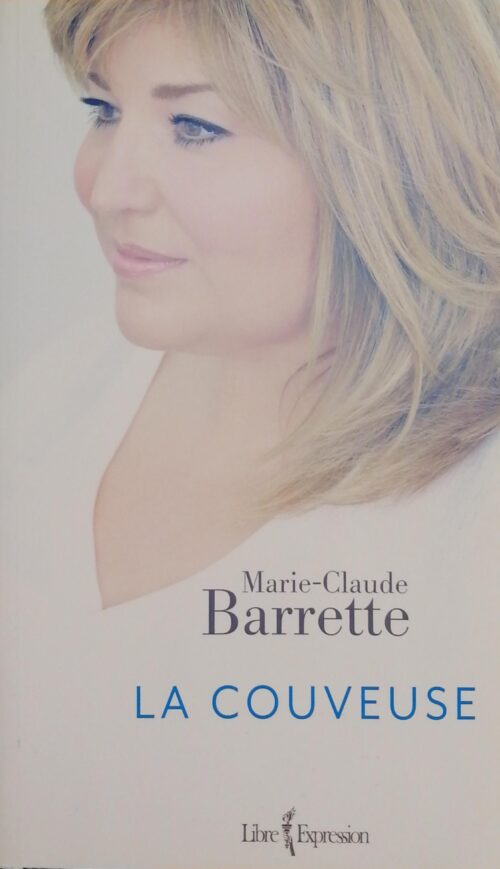 La couveuse Marie-Claude Barrette