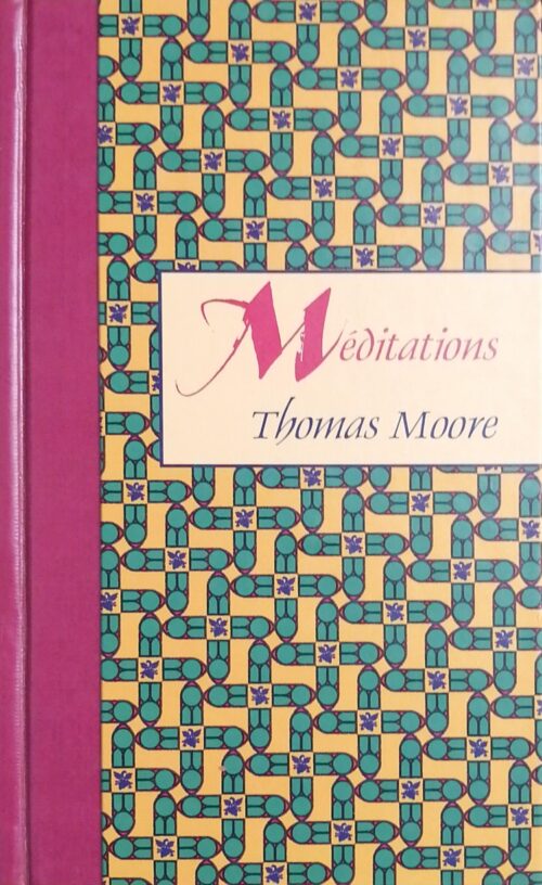 Méditations Thomas Moore