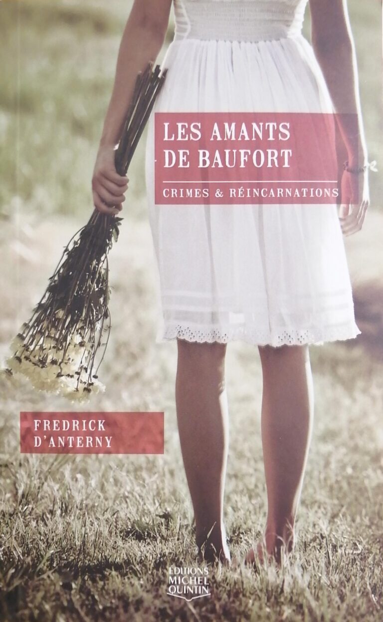 Crimes et réincarnations Tome 1 : Les amants de Baufort Fredrick D'Anterny