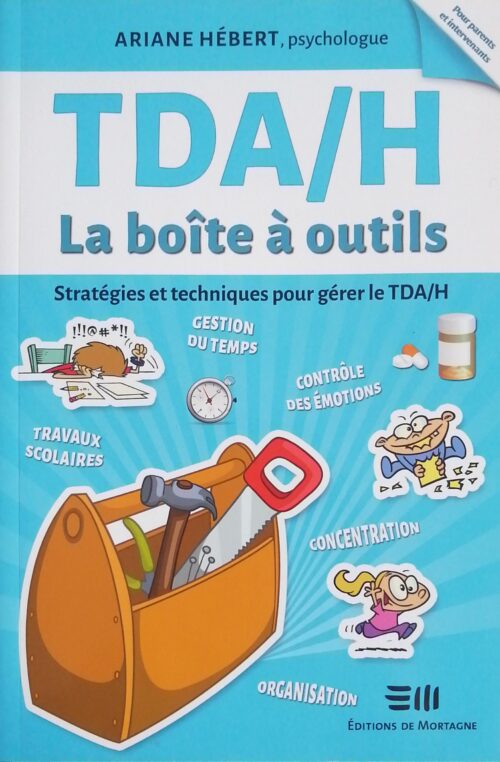 TDA/H : La boîte à outils Ariane Hébert