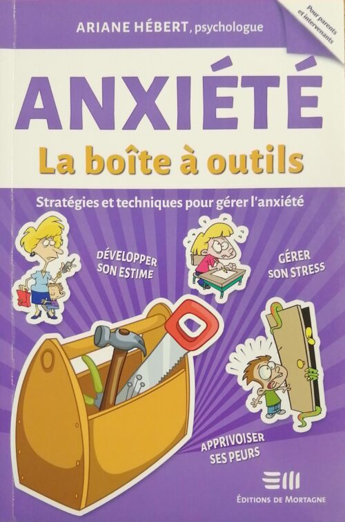 Anxiété : La boîte à outils Ariane Hébert