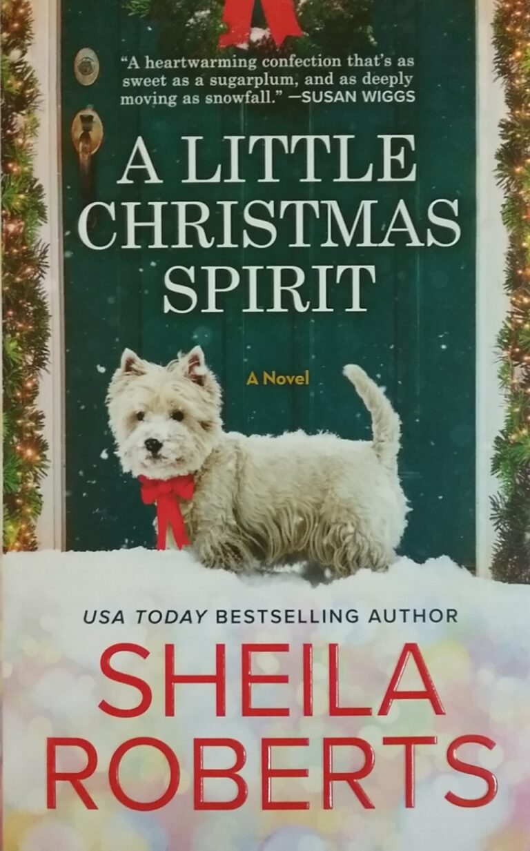 A Little Christmas Spirit Sheila Roberts