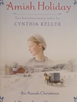 An Amish Holiday Cynthia Keller