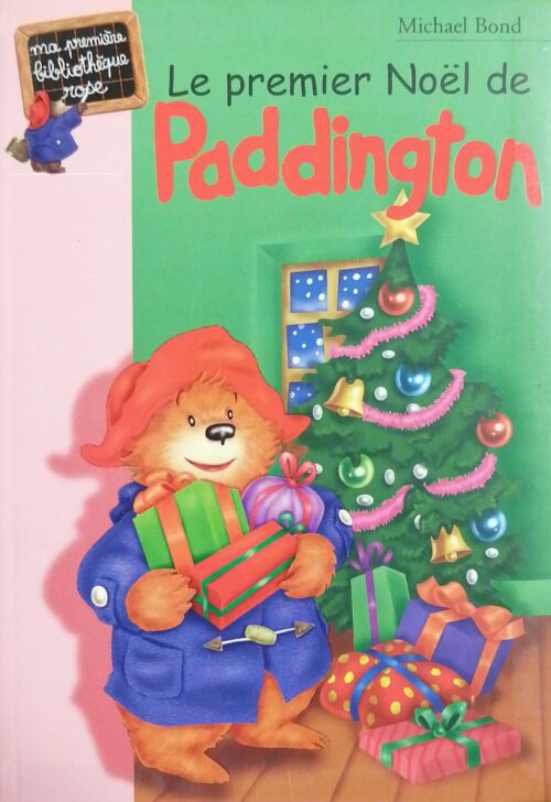Le premier Noël de Paddington Michael Bond