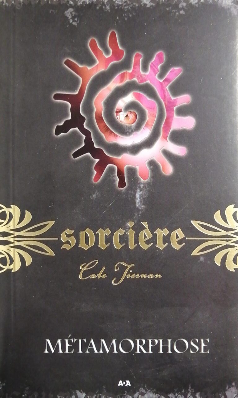 Sorcière Tome 8 : Métamorphose Cate Tiernan