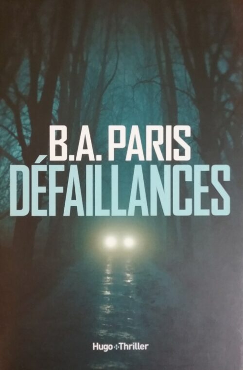 Défaillances B. A. Paris