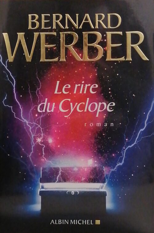 Le rire du Cyclope Bernard Werber