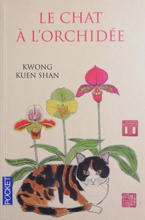 Le chat à l’orchidée Kwong Kuen Shan