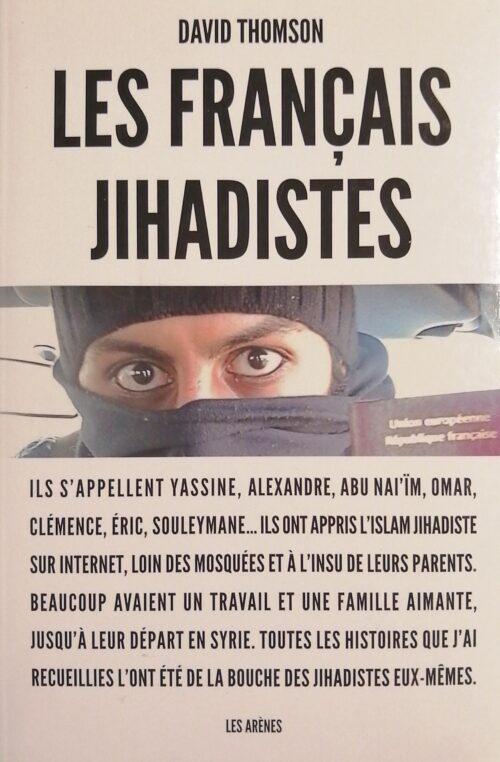 Les Français jihadistes David Thomson