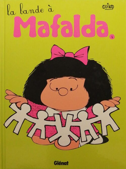 Mafalda Tome 4 : La bande à Mafalda Quino