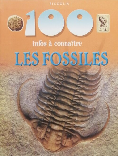 100 infos à connaître : Les fossiles