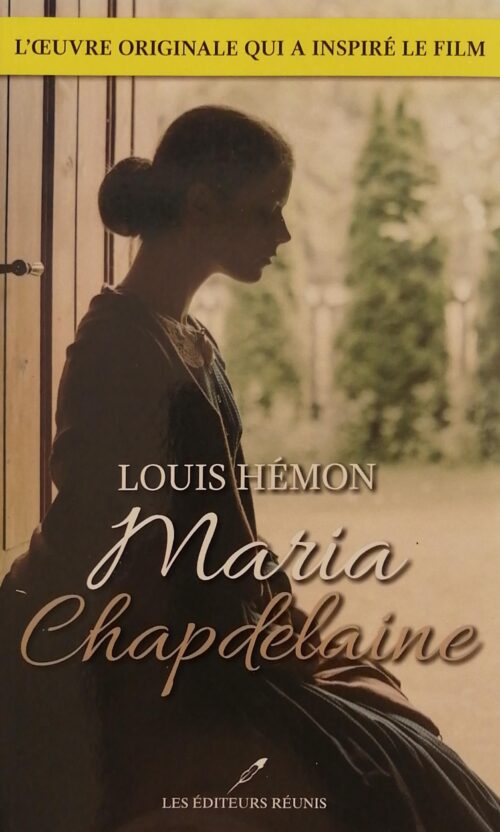 Maria Chapdelaine Louis Hémon