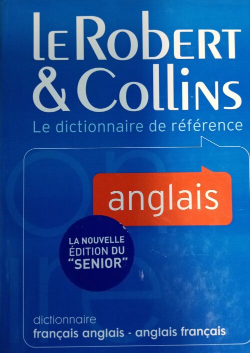 Le Robert et Collins : Dictionnaire français anglais 8e édition