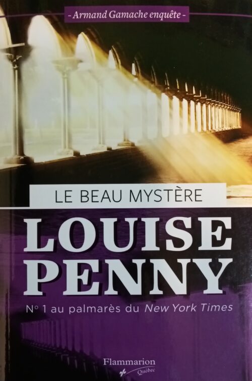 Le beau mystère Louise Penny