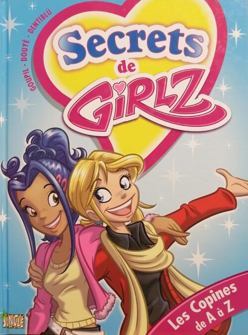 Secrets de Girlz Tome 3 : Les copines de A à Z
