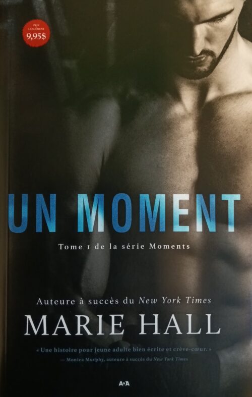 Moments Tome 1 un moment Marie Hall