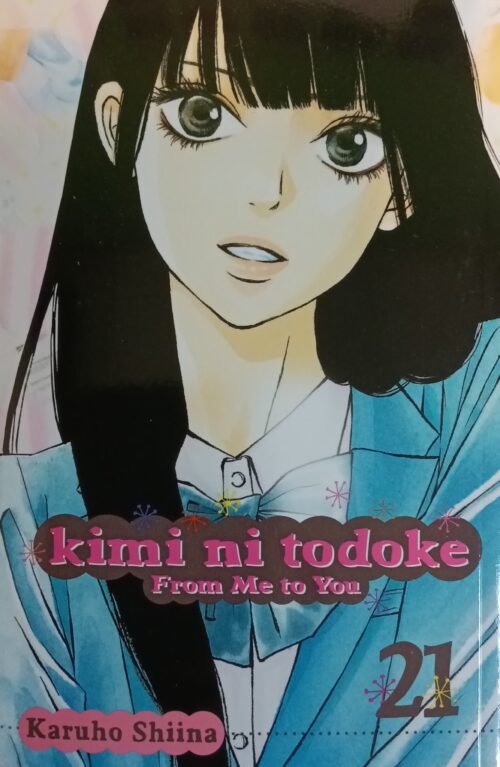 Kimi ni Todoke : From Me to You Book 21 Karuho Shiina