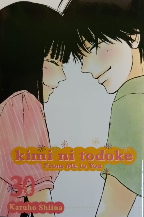 Kimi ni Todoke : From Me to You Book 30 Karuho Shiina