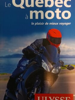 Le Québec à moto 4e édition Hélène Boyer Odile Mongeau