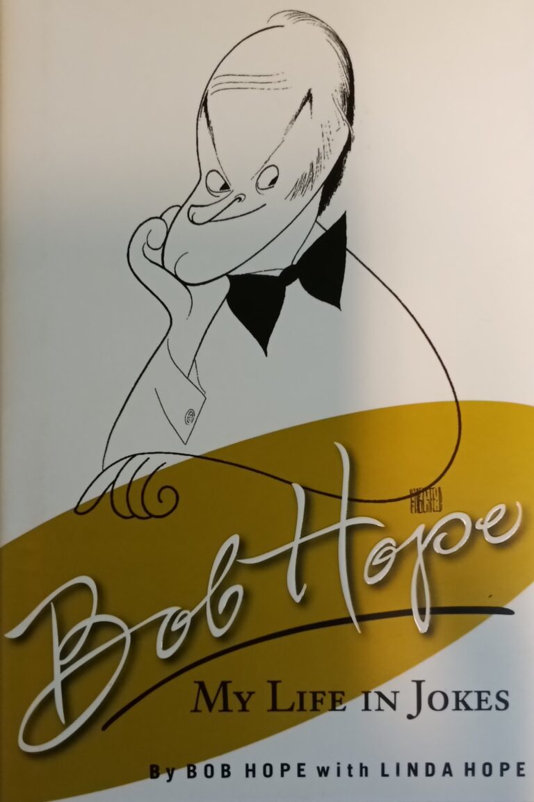 Bob Hope my life in jokes Bob Hope Linda Hope