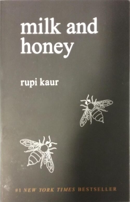 Milk and honey Rupi Kaur